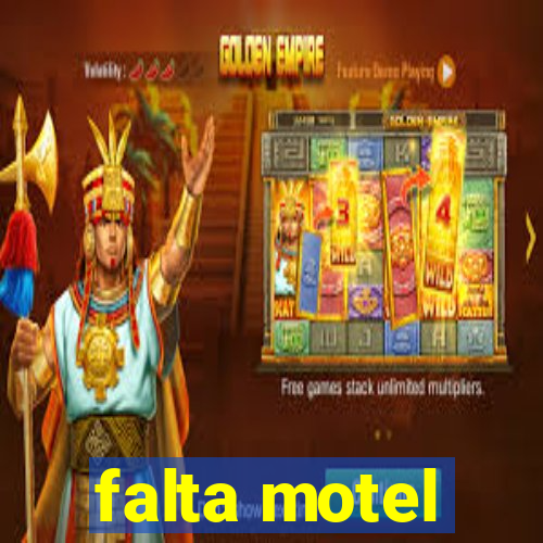 falta motel